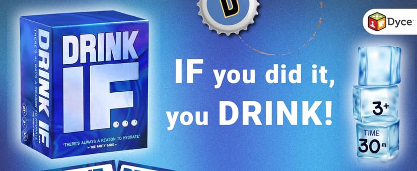 Drink IF… Adult Drinking Game for Parties | Funny Icebreaker & Conversation Starter Card Game for Friends and Groups | Great for Bachelor Party, Game Night and Pregames| Fun Gift for Adults