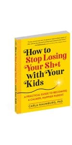 There Are Moms Way Worse Than You: Irrefutable Proof That You Are Indeed a Fantastic Parent