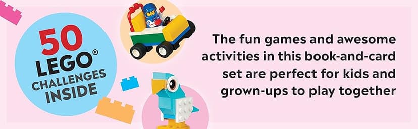 LEGO Fun Family Challenges: 50 Boredom-Busting Ideas to Build and Play