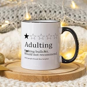 Funny Gifts for Age Ceremony, Hilarious Being an Adult Would Not Recommend Coffee Mug,Birthday Christmas Gifts for 18 Years Old Grown-Up Tea Cup 11 OZ B0DNJHSK26