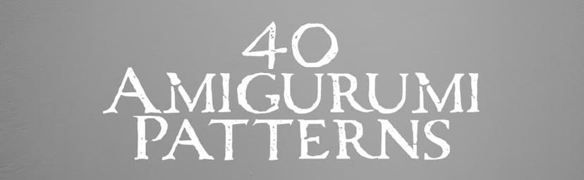 A Crochet World of Creepy Creatures and Cryptids: 40 Amigurumi Patterns for Adorable Monsters, Mythical Beings and More