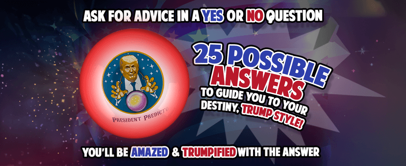 Talking President Predicto - Donald Fortune Teller Ball - Ask Crystal Ball Question & Hear Trump's Real Voice - Makes for Unique Halloween Party Favors & White Elephant Gifts