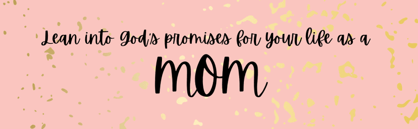 Bible Promises for Moms: Inspirational Verses of Hope & Encouragement for Christian Mothers
