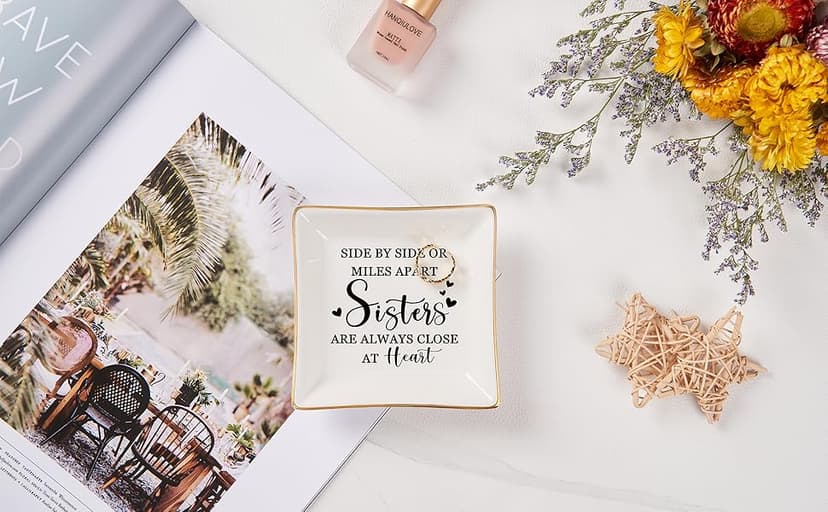 Sister Gifts Trinket Jewelry Dish- Side by side or miles apart, sisters are always close at heart, Sisters Birthday Gifts Mother's Day Valentines Christmas Gift for Sister from Sister