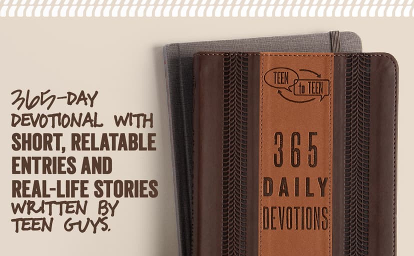 Teen to Teen: 365 Daily Devotions by Teen Guys for Teen Guys 1433687836
