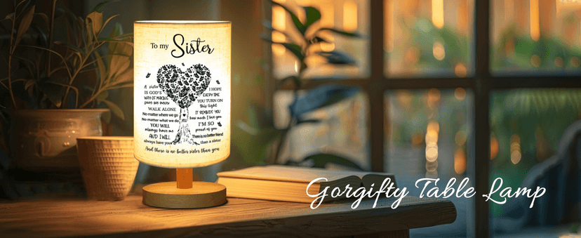 Sisters Gifts from Sister, to Sister Fabric Table Lamp, Sister Valentines Day Birthday Gifts for Sister, Bedside Table Lamp Gifts for Sisters from Sisters Adult