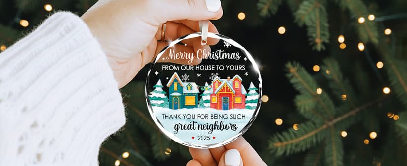 NewEleven Neighbor Gifts - Thank You Gift, Neighbor, Best Gift for Neighbors and Friends - Cute Ornament for Neighborhood from Friend - Christmas Ornament