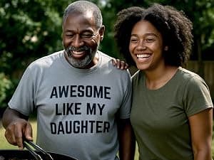 Awesome Like My Daughter | Funny Tee Shirt, Sarcastic Saying Humor Dad Joke T-Shirt for Father Grandpa Daddy B0B9ZTP9F7