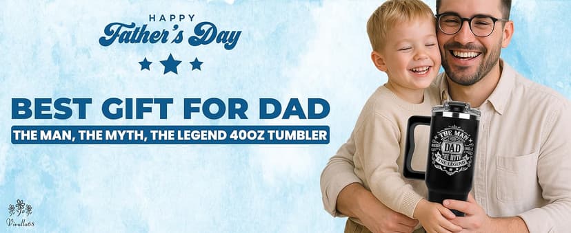 Father Day Gifts For Dad from Daughter Son Kids, Birthday Gifts for Daddy, Present for Dads, Dad Tumbler 40 Oz, Best Father Mug, Cool Coffee Cup Ideas for Papa, Elderly Fathers, Step Daddy, New Papa