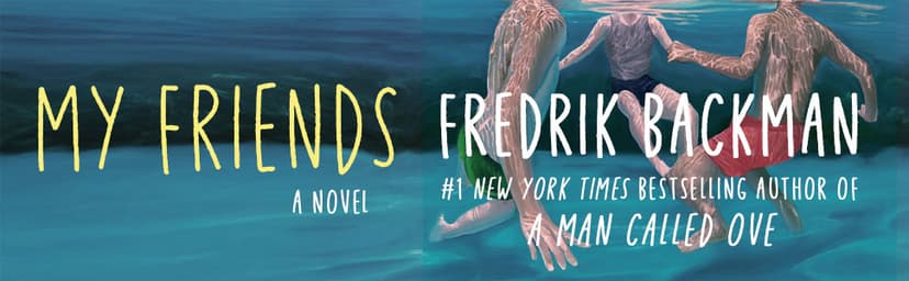 My Friends: A Novel