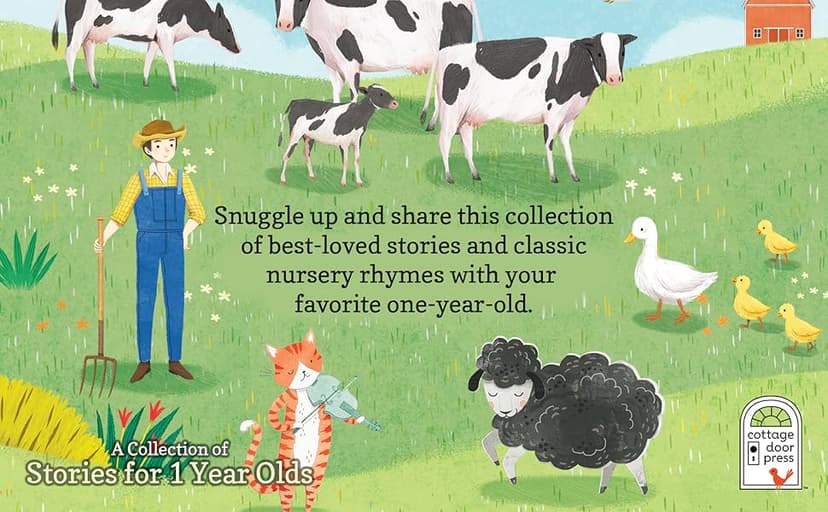 Stories for 1-Year-Olds - A First Treasury of Nursery Rhymes and Short Stories to Read to Your Babies and Toddlers