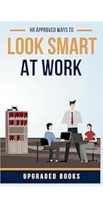HR Approved Way To Say Things I Can’t Say Out Loud At Work (HR Approved Office Survival Series)