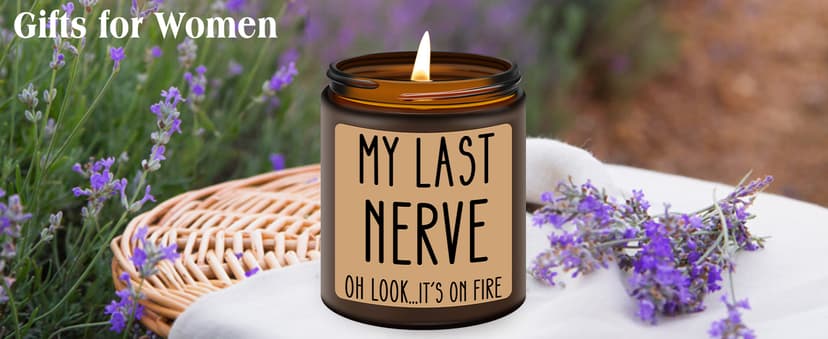 Homsolver Birthday Gifts for Women, Funny Friendship Gift for Best Friend - My Last Nerve Lavender Candle - Unique Birthday Gifts for Women, Her, Mom, BFF, Sister