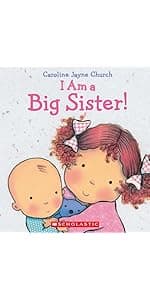 I Am a Big Sister (Caroline Jayne Church)