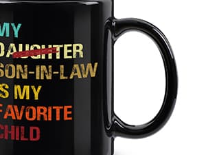 YHRJWN My Son In Law Is My Favorite Child Mug-11Oz, Funny Gift for Mother-in-Law or Father-in-Law, Ceramic Coffee Mug for Mother's Day, Father's Day, Birthday, Christmas B0FNNBHKXR