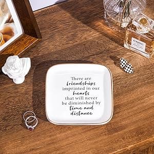 Friend Birthday Gifts for Women Ring Dish Friendship Gifts for Women Friends Female Gifts "There are friendships imprinted in our hearts that will never be diminished by time and distance"